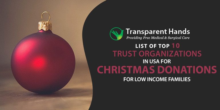 List of Top 10 Trust Organizations in the USA for Christmas Donations for low-income Families
