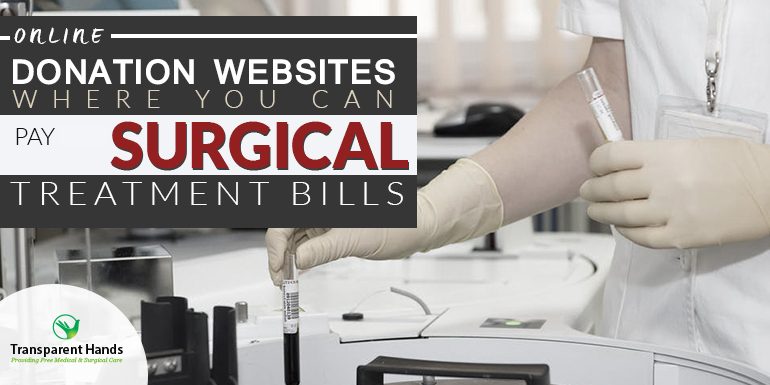 online Donation websites where you can pay surgical treatment bills