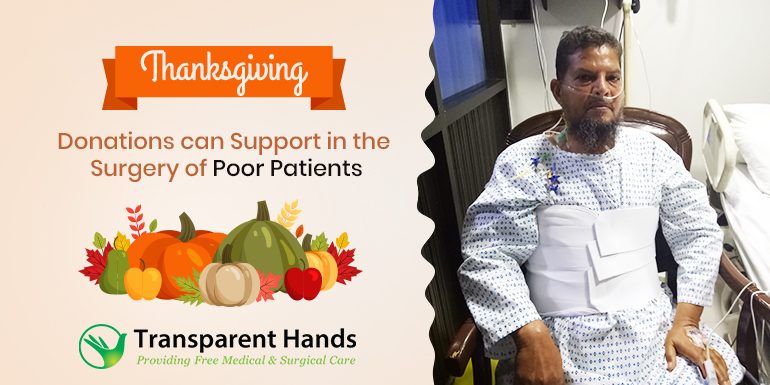 Thanksgiving Donations can Support in the Surgery of Poor Patients