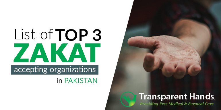 List of Top 3 Zakat Accepting Organizations in Pakistan